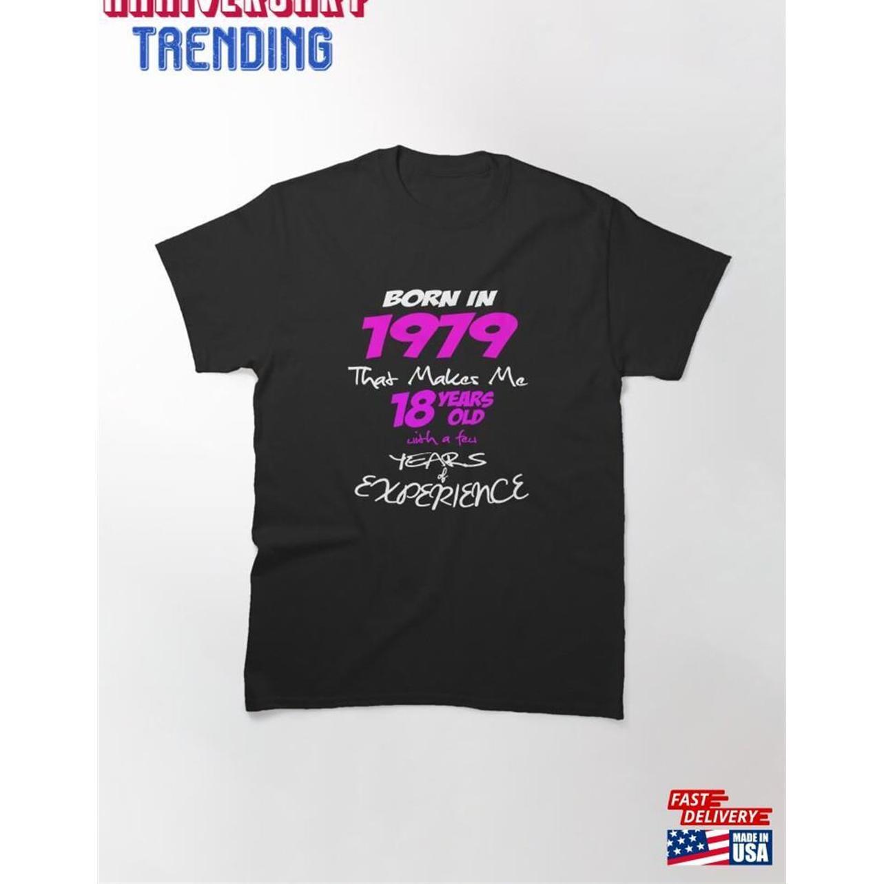 Funny Happy Birthday Shirt